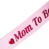 Mom to Be Sash (Pink) - Image 3