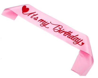 Its My Birthday Sash (Pink)